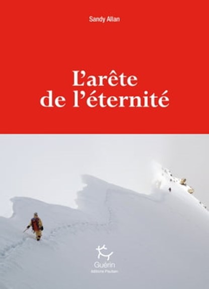 L'Arête de l'éternité, Sandy Allan - Ebook - 9782352212362
