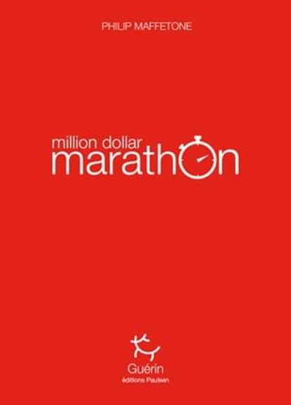 Million dollar marathon, Philip Maffetone ; Richard A Lovett - Ebook - 9782352212430