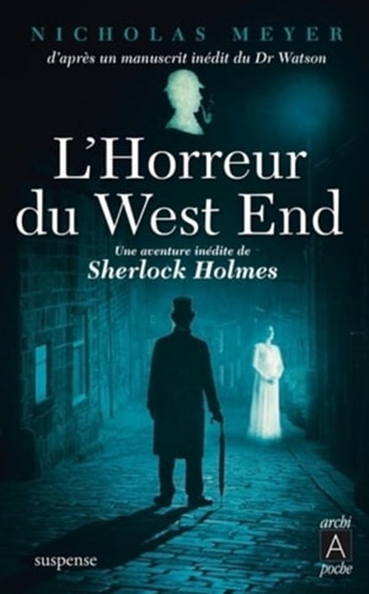 L'horreur du West End, Nicholas Meyer - Ebook - 9782352877387