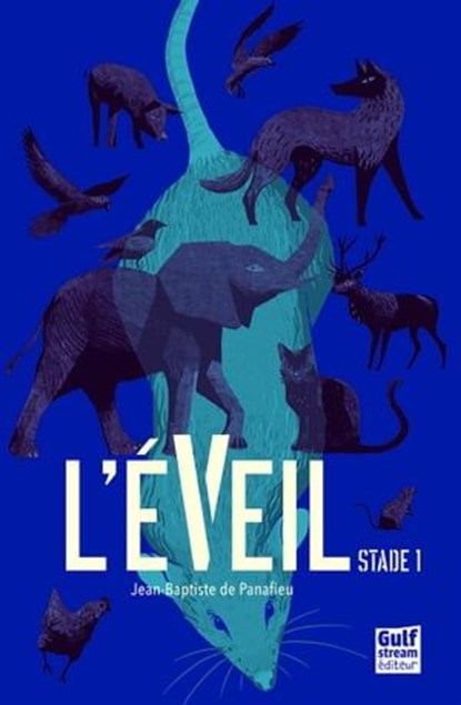 L'Eveil - Stade 1, Jean-Baptiste de Panafieu - Ebook - 9782354884529