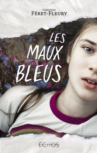 Les maux bleus, Christine Férêt-Fleury - Ebook - 9782354885939