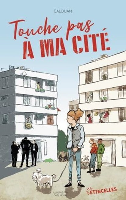 Touche pas à ma cité, Calouan - Ebook - 9782354887360