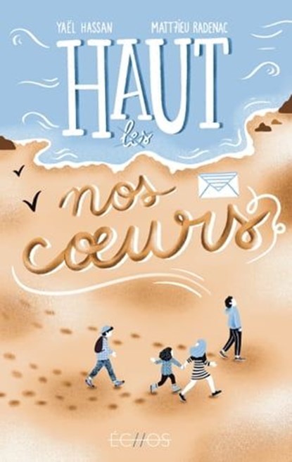 Haut nos coeurs, Yaël Hassan ; Matt7ieu Radenac - Ebook - 9782354889142