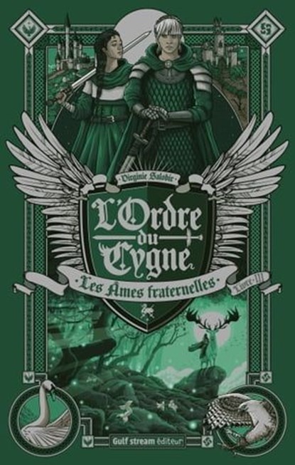 L'Ordre du cygne - tome 3 Les Ames fraternelles, Virginie Salobir - Ebook - 9782354889647
