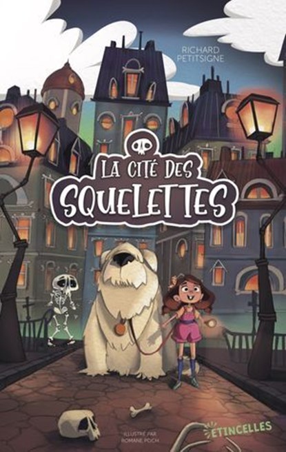 La Cité des squelettes, Richard Petitsigne - Ebook - 9782354889692