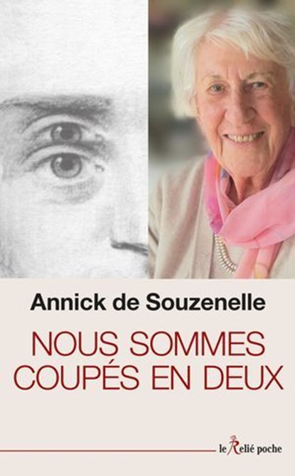 Nous sommes coupés en deux, Annick de Souzenelle - Ebook - 9782354903527