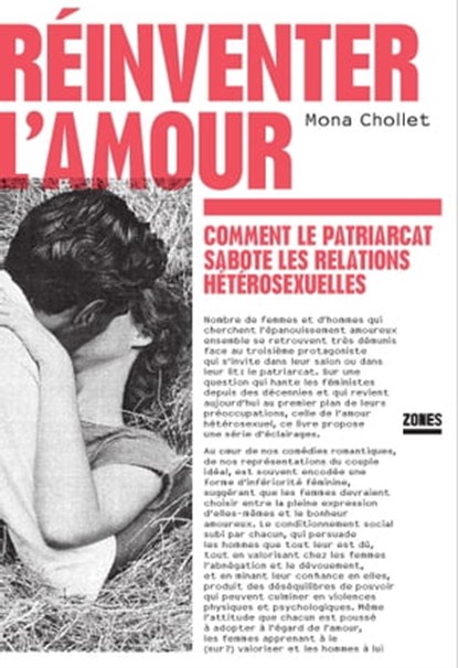 Réinventer l'amour, Mona Chollet - Ebook - 9782355221750