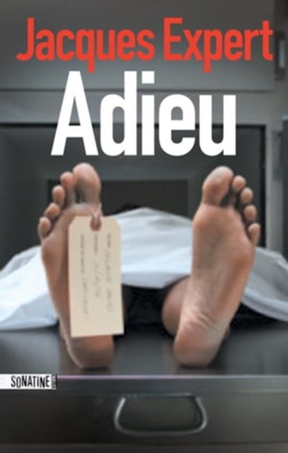Adieu, Jacques Expert - Ebook - 9782355841248