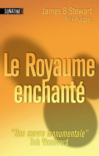 Le royaume enchanté, James B. Stewart - Ebook - 9782355841286