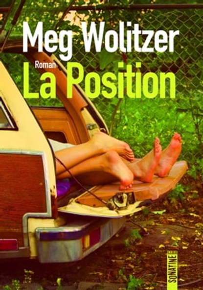La position, Meg Wolitzer - Ebook - 9782355842429