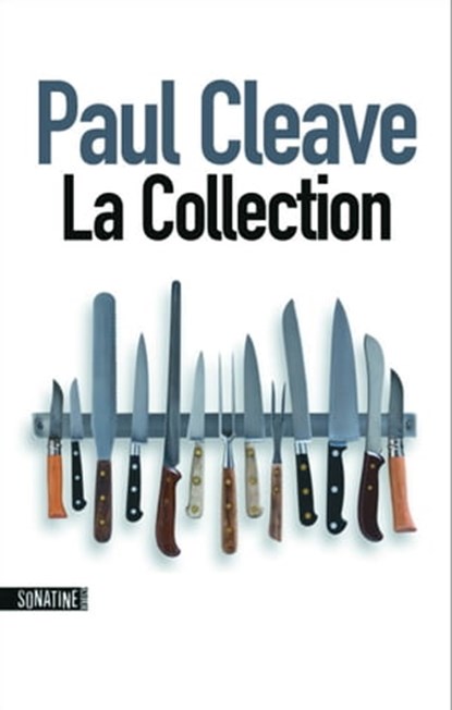 La collection, Paul Cleave - Ebook - 9782355842771