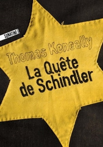 La Quête de Schindler, Thomas Keneally - Ebook - 9782355843518