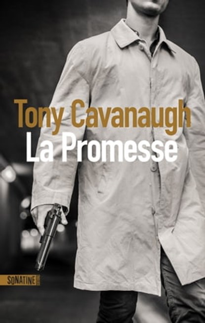 La promesse, Tony Cavanaugh - Ebook - 9782355846816