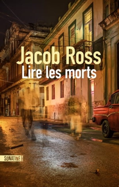 Lire les morts, Jacob Ross - Ebook - 9782355848162