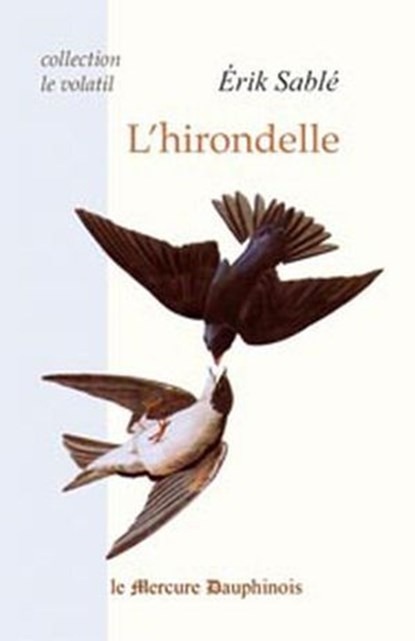 L'Hirondelle, Erik Sablé - Ebook - 9782356621443