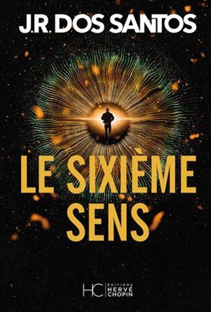 Le sixième sens, José Rodrigues Dos Santos - Ebook - 9782357209800