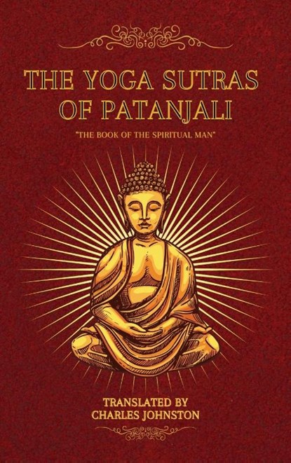 The Yoga Sutras of Patanjali, Charles Johnston - Gebonden - 9782357287518