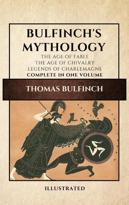 Bulfinch's Mythology (Illustrated), Thomas Bulfinch - Gebonden - 9782357288164
