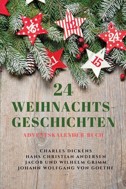 Dickens, C: 24 Weihnachts-Geschichten, Charles Dickens ;  Hans Christian Andersen ;  Jacob und Wilhelm Grimm - Paperback - 9782357289178