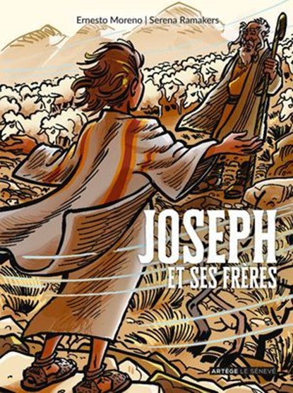Joseph et ses frères, Ernesto Moreno ; Serena Ramakers - Ebook - 9782357703773