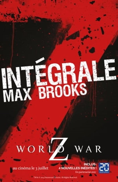 L'Intégrale Z : World War Z + Guide de survie en territoire zombie, Max Brooks - Ebook - 9782360510986
