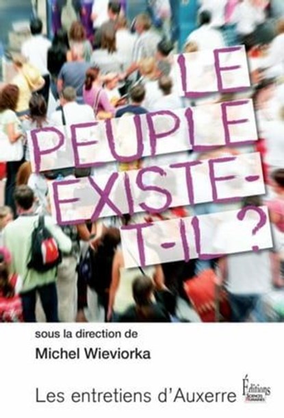 Le Peuple existe-t-il ?, Michel Wieviorka - Ebook - 9782361060961