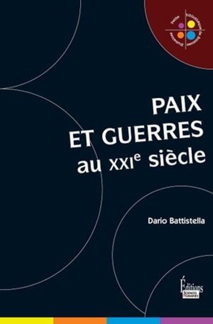 Paix et guerres au XXIè siècle, Dario Battistella - Ebook - 9782361061111