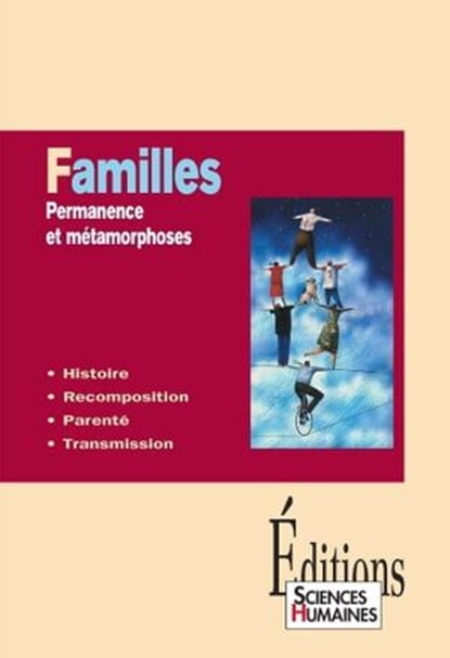Familles - Permanence et métamorphoses, Jean-François Dortier - Ebook - 9782361061616