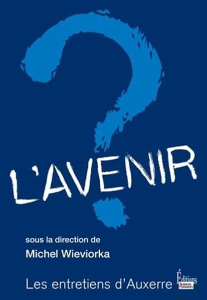 L'Avenir, Michel Wieviorka - Ebook - 9782361063139