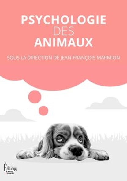 Psychologie des animaux, Jean-François Marmion - Ebook - 9782361067151