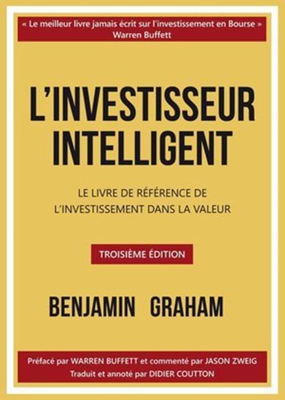 L'investisseur intelligent, Benjamin Graham - Ebook - 9782361171179