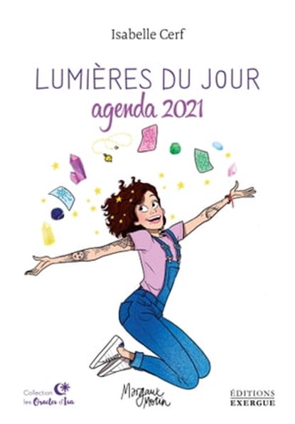 Lumières du jour agenda 2021, Isabelle Cerf - Ebook - 9782361884147