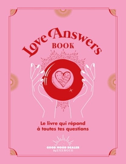 Love Answers Book, Collectif - Ebook - 9782361885908