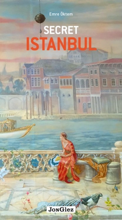 Secret Istanbul, Jonglez Publishing - Paperback - 9782361951023