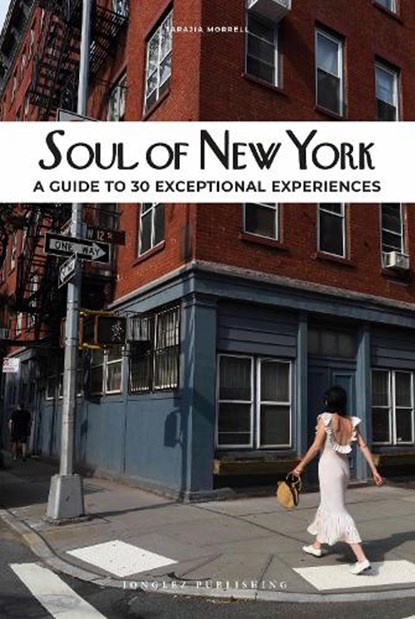 Soul of New York Guide, Thomas Jonglez - Paperback - 9782361953911