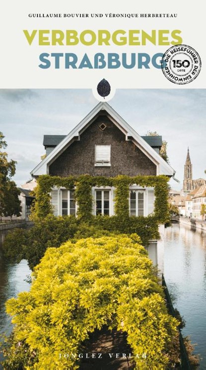 Verborgenes Straßburg, Guillaume Bouvier ; Véronique Herbreteau - Paperback - 9782361955366