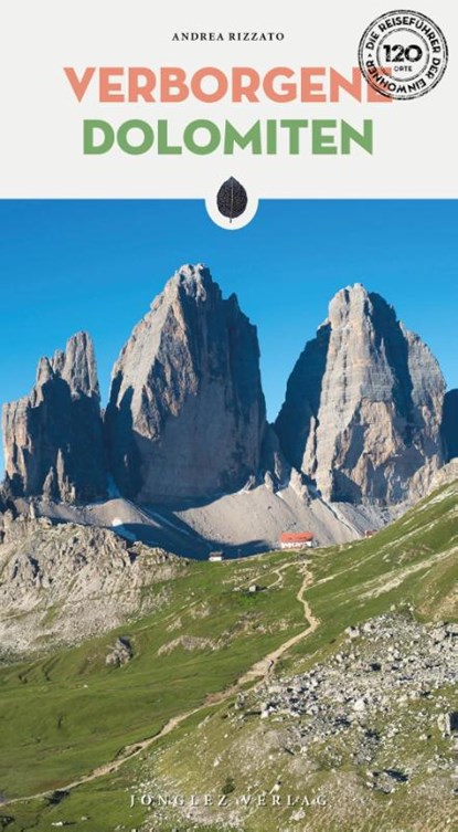 Verborgene Dolomiten, Andrea Rizzato - Paperback - 9782361955458