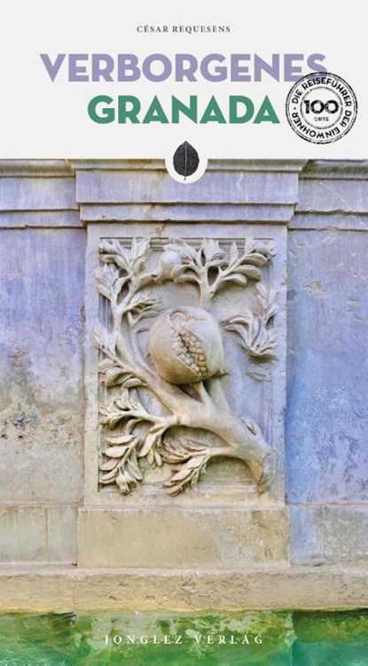 Verborgenes Granada, Cesar Requesens - Paperback - 9782361956202