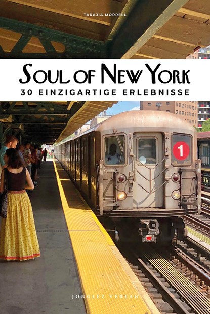 Soul of New York, Tarajia Morrell - Paperback - 9782361956226
