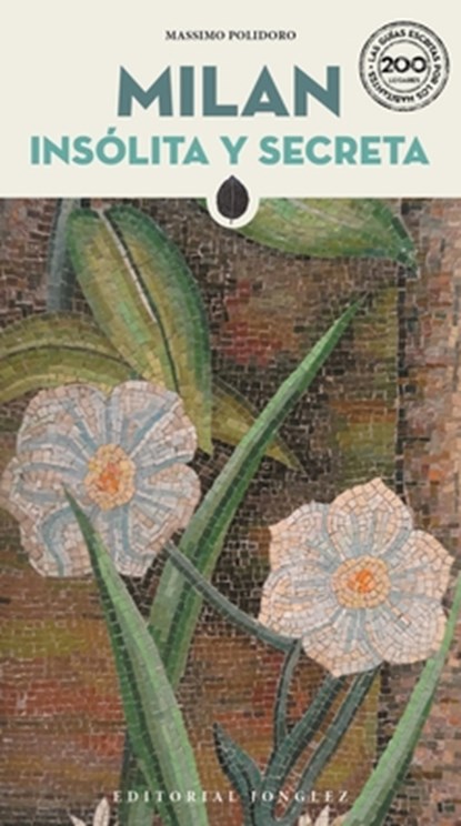 Milan Insólita Y Secreta, Massimo Polidoro - Paperback - 9782361957513