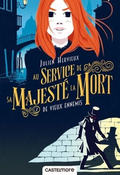 Au service de Sa Majesté la Mort, T2 : De vieux ennemis, Julien Hervieux - Ebook - 9782362316913