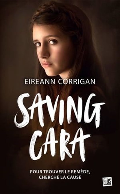 Saving Cara, Eireann Corrigan - Ebook - 9782362317385