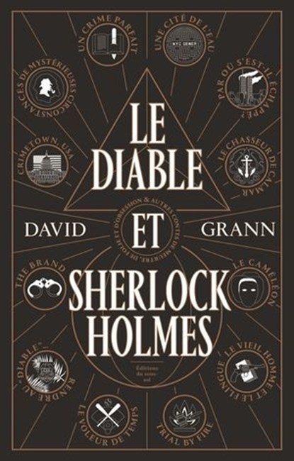 Le Diable et Sherlock Holmes, David Grann - Ebook - 9782364683877