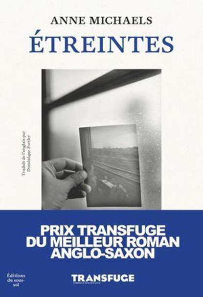 Étreintes, Anne Michaels - Ebook - 9782364688438