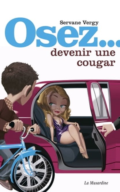Osez devenir une cougar, Servane Vergy - Ebook - 9782364902206