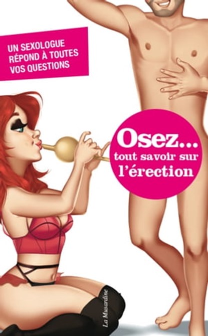 Osez tout savoir sur l'érection, Marc Bonnard - Ebook - 9782364908802