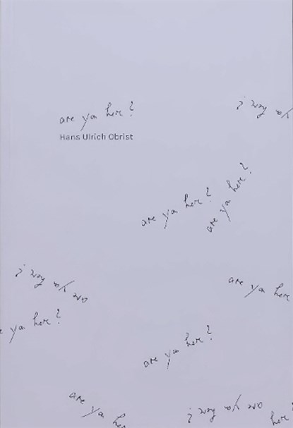 Are you Here?, OBRIST,  Hans - Paperback - 9782365680141