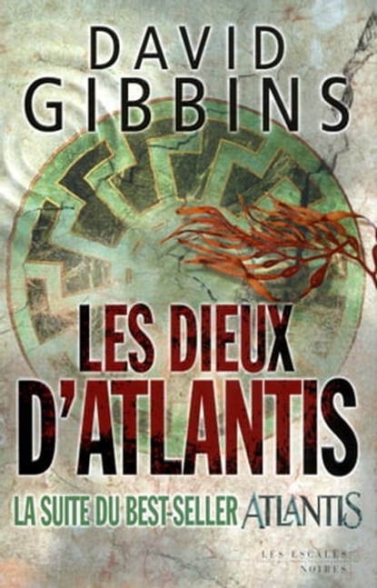 Les dieux d'Atlantis, David Gibbins - Ebook - 9782365690270