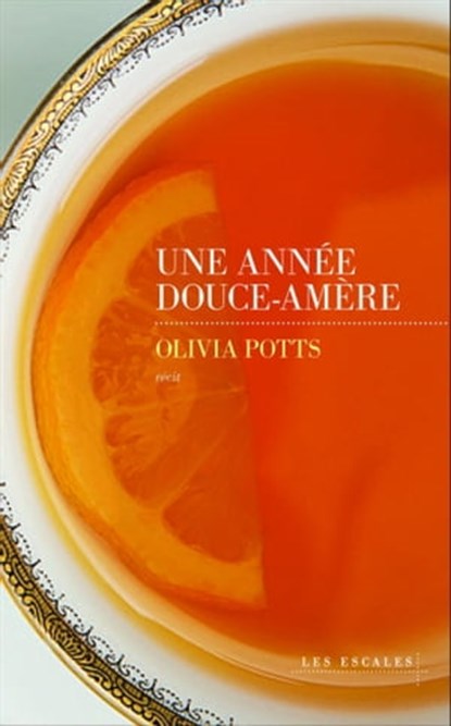 Une année douce-amère, Olivia Potts - Ebook - 9782365695466