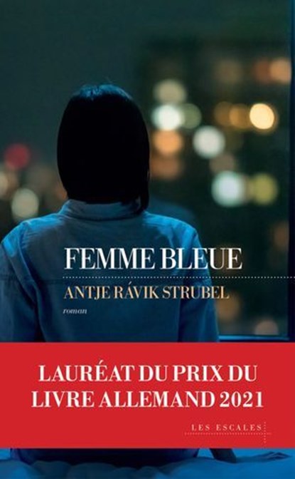 Femme Bleue, Antje Rávik Strubel - Ebook - 9782365699198